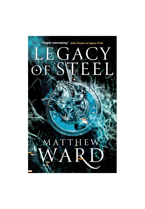 Ward, Matthew Legacy 02 - Legacy of Steel