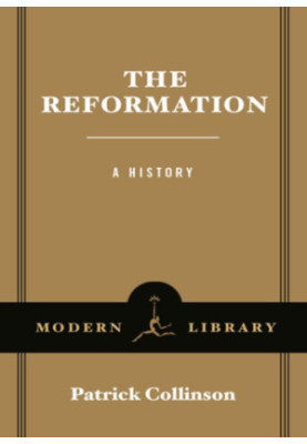 The Reformation: a history
