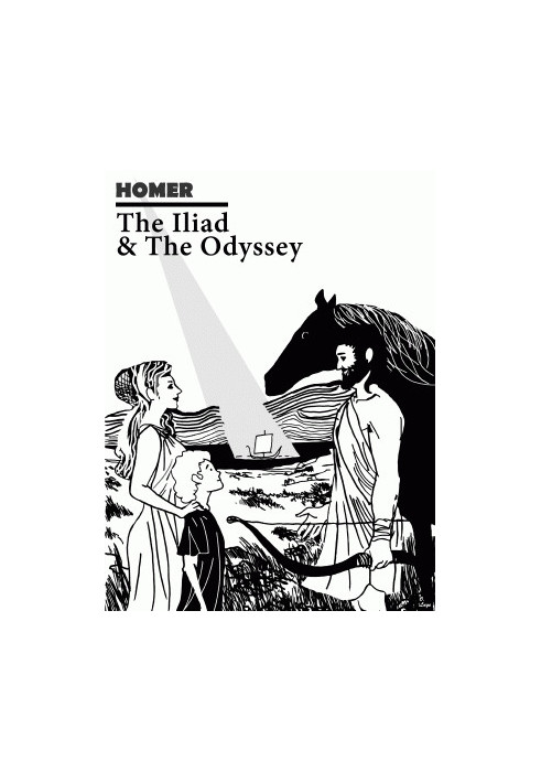 The Iliad & The Odyssey