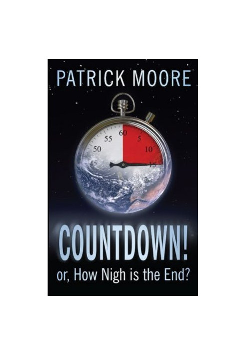 Countdown! ...Or How Nigh is the End?