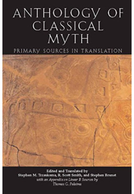 Anthology of classical myth : primary sources in translation