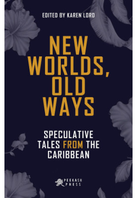 New Worlds, Old Ways