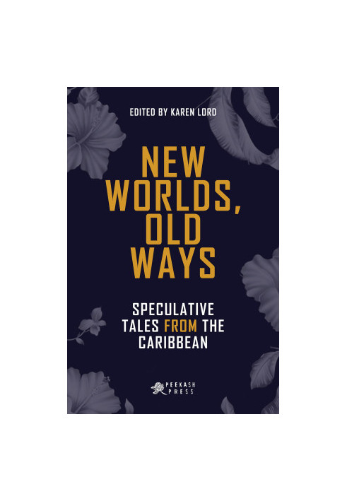 New Worlds, Old Ways