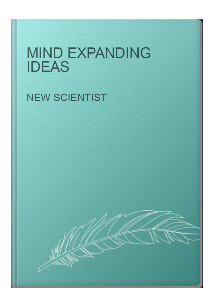 Mind Expanding Ideas