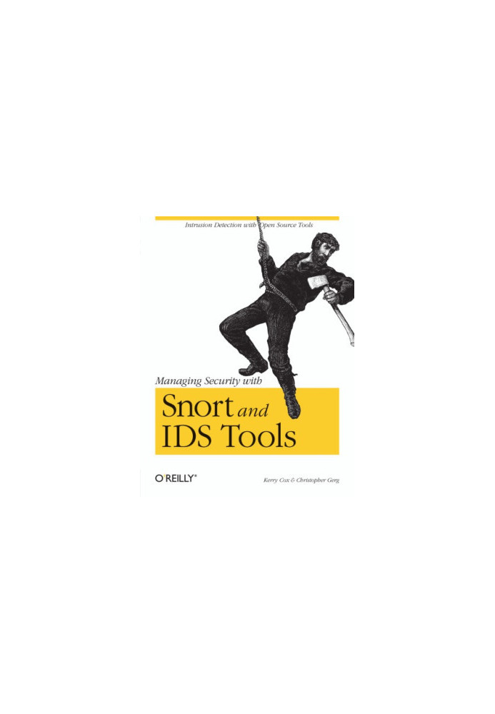 Managing Security with Snort & IDS Tools