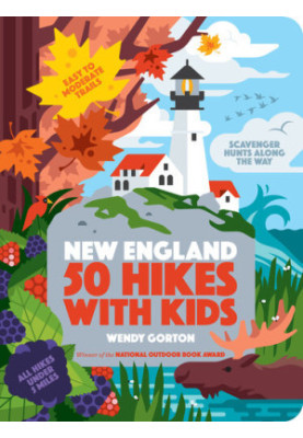 50 Hikes with Kids New England
