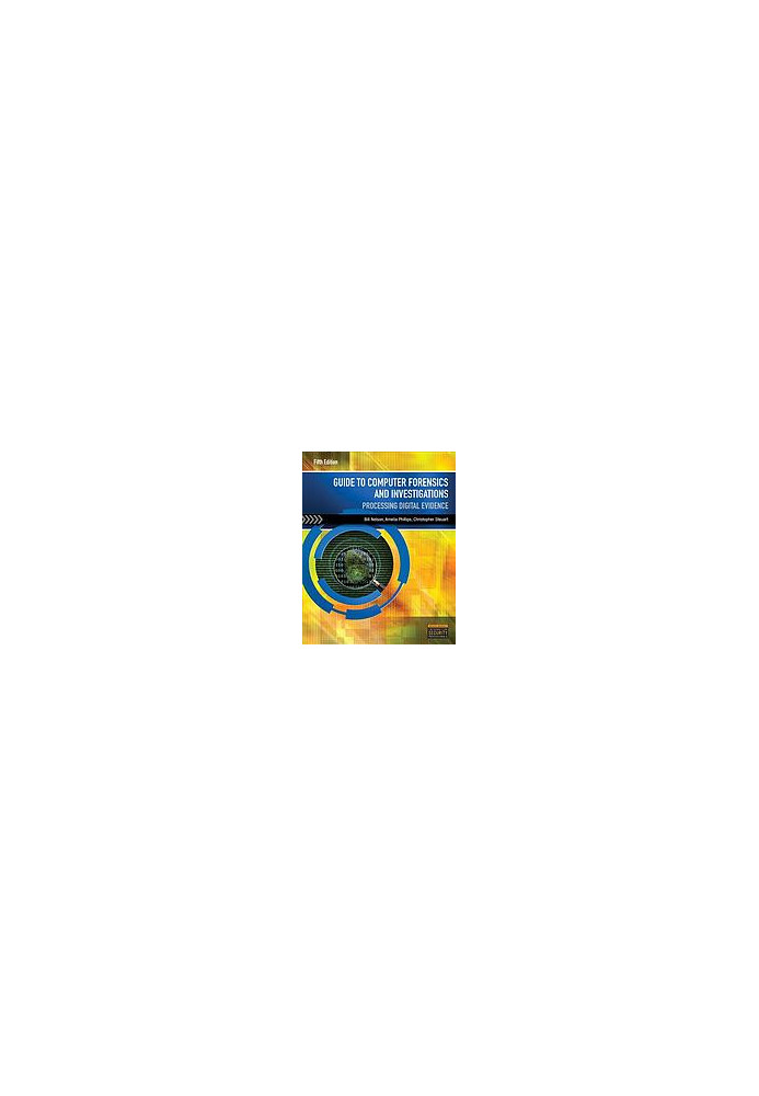 Guide to computer forensics and investigations : processing digital evidence