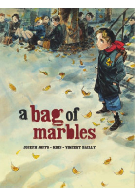 A Bag of Marbles [Graphic Novel of Joseph Joffo's Biographical French book Un Sac de Billes]
