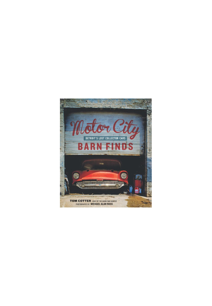 Motor city barn finds