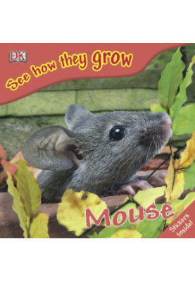 Mouse (See How They Grow)
