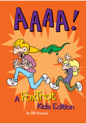 AAAA! · A FoxTrot Assortment for Non-Adults