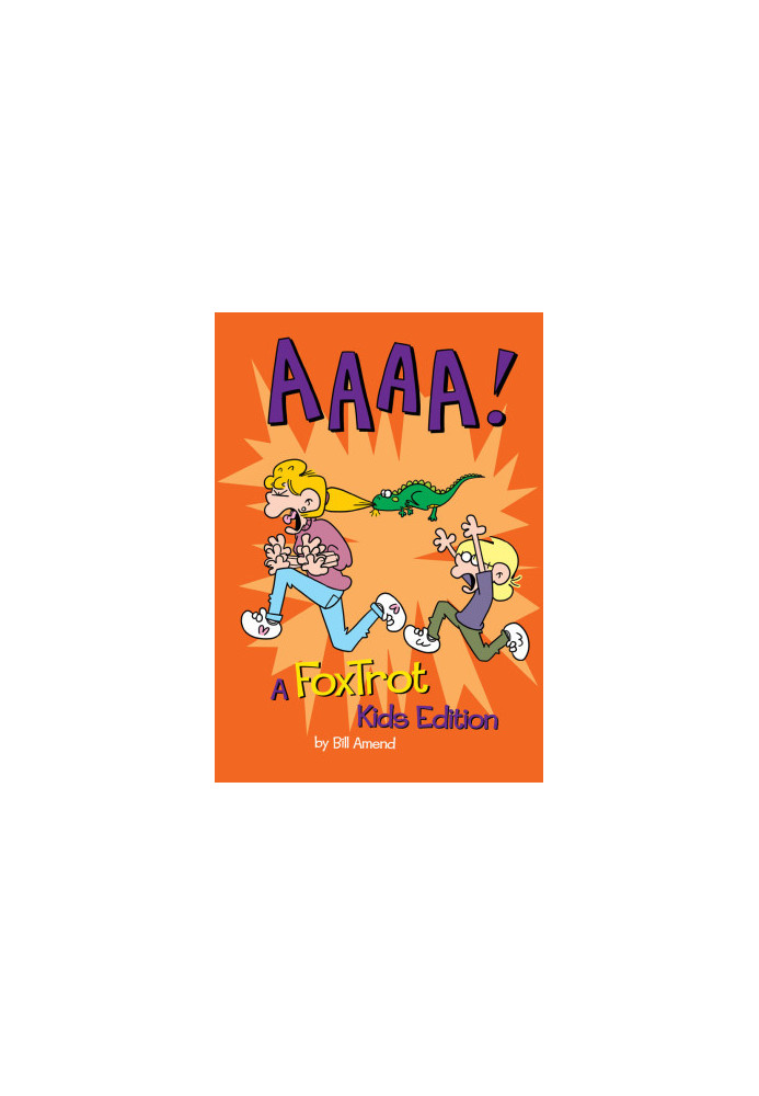 AAAA! · A FoxTrot Assortment for Non-Adults