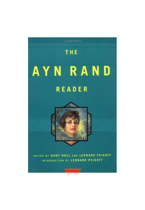 The Ayn Rand Reader
