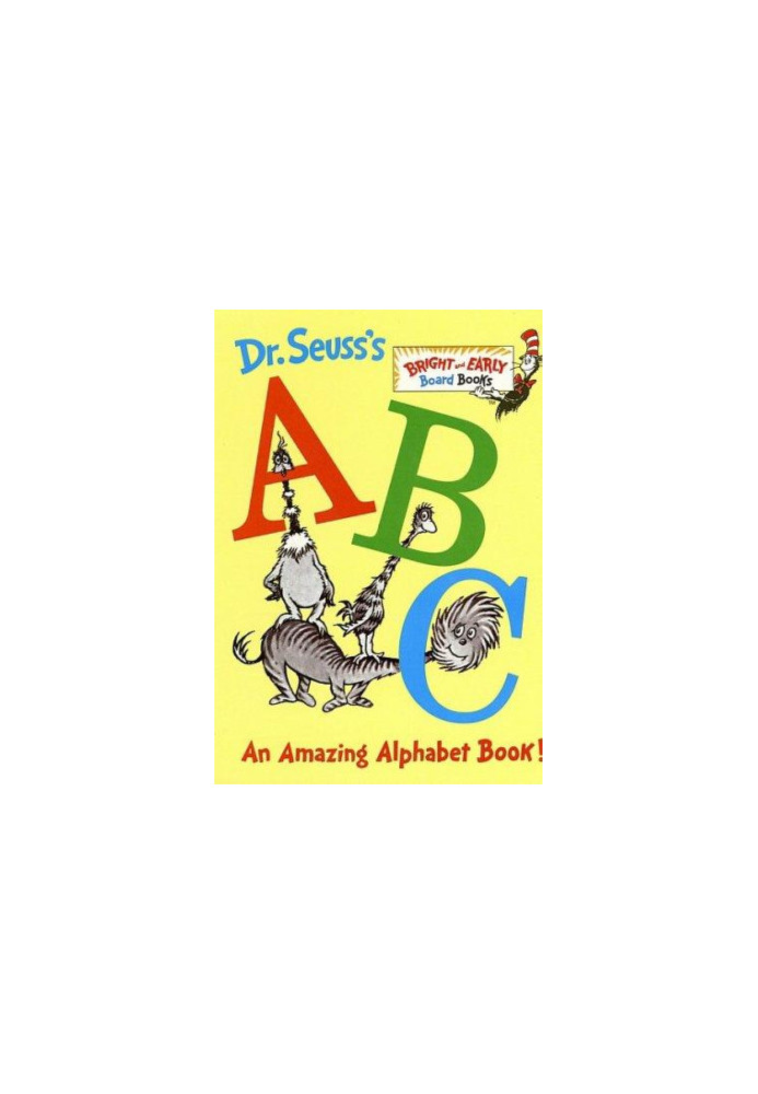Dr. Seuss's ABC: An Amazing Alphabet Book!
