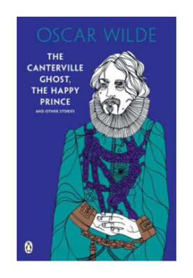 The Canterville Ghost, The Happy Prince and Other Stories