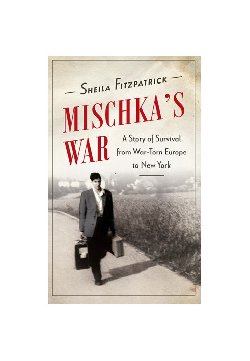 Mischka's War