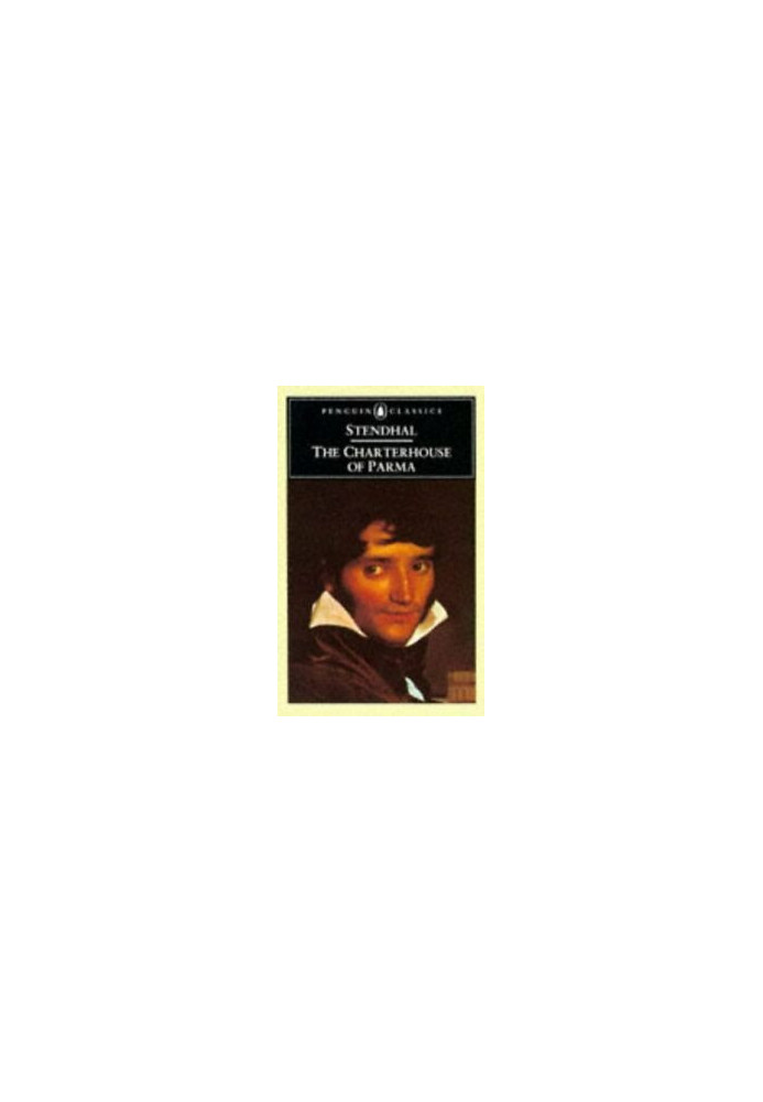 The Charterhouse of Parma (Penguin Classics)