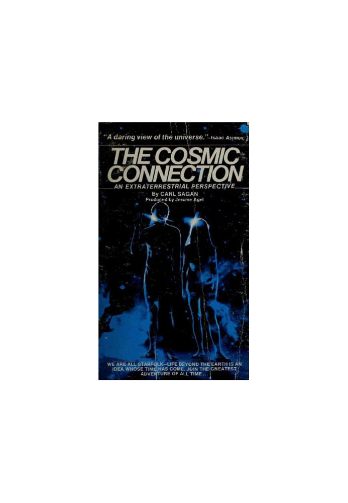 Cosmic Connection: An Extraterrestrial Perspective