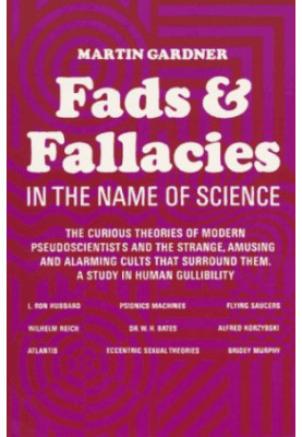 Fads and Fallacies in the Name of Science