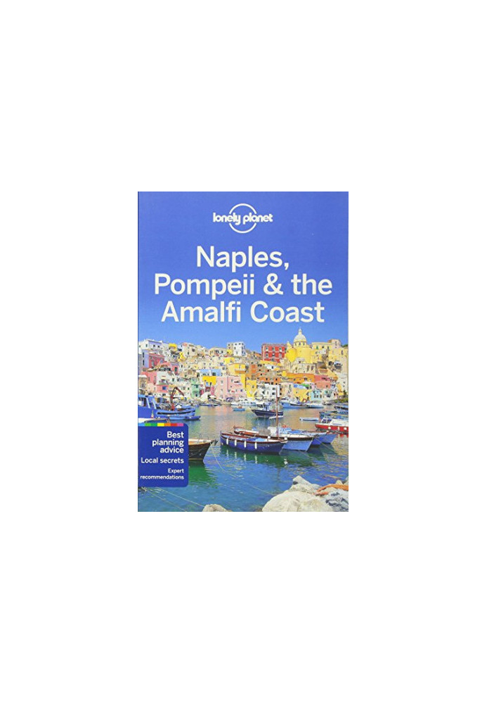 Naples, Pompeii, the Amalfi Coast