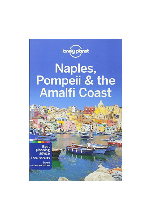 Naples, Pompeii, the Amalfi Coast