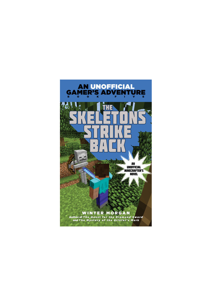 [An Unofficial Gamer's Adventure 05] • The Skeletons Strike Back