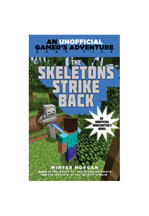 [An Unofficial Gamer's Adventure 05] • The Skeletons Strike Back