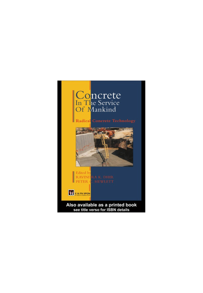 Concrete in the Service of Mankind : Radical concrete technology
