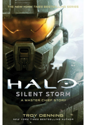 Silent Storm: A Master Chief Story