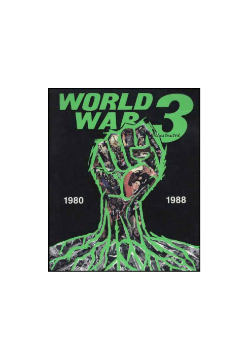 World War 3 Illustrated 1980-1988