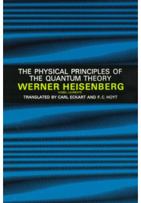 The Physical Principles of the Quantum Theory