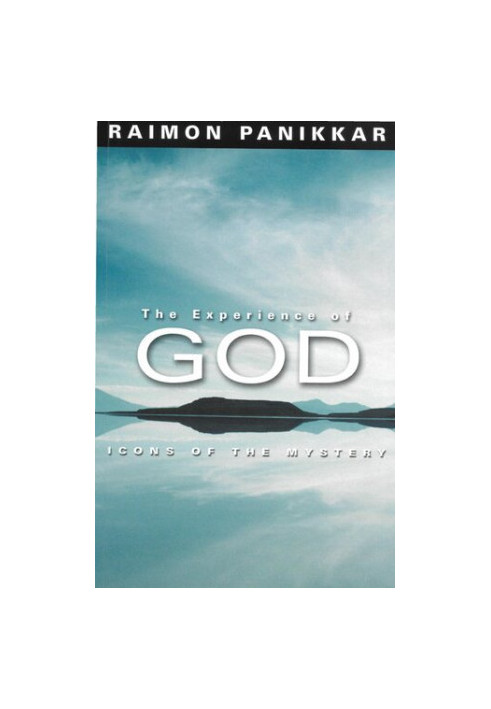 The Experience of God: Icons of the Mystery