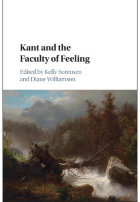 Kant and the Faculty of Feeling