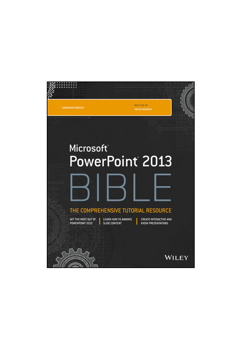 Microsoft PowerPoint 2013 Bible