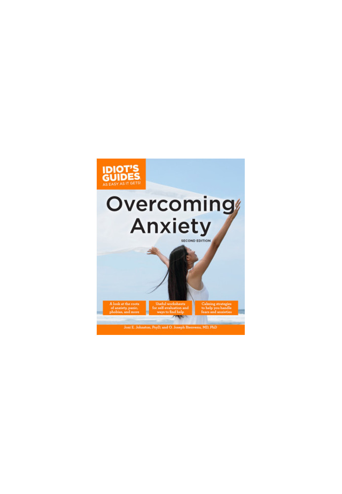 Idiot's Guides: Overcoming Anxiety