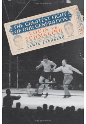 The greatest fight of our generation - Louis vs. Schmeling (2006)