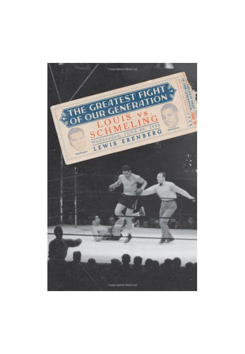 The greatest fight of our generation - Louis vs. Schmeling (2006)