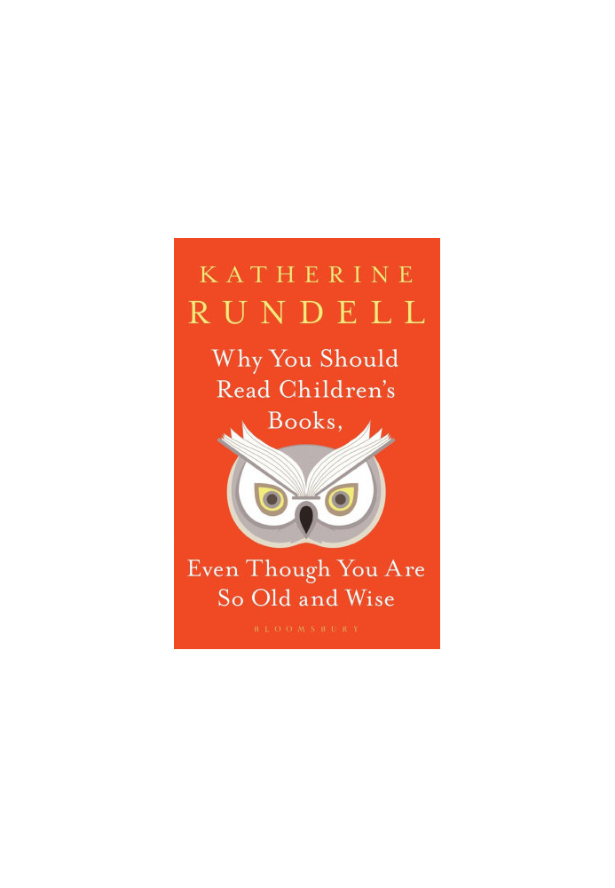 Why You Should Read Children's Books, Even Though You Are So Old and Wise