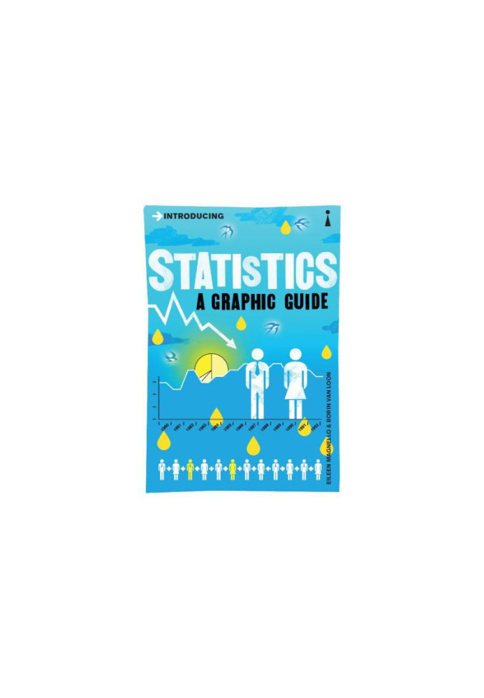 Introducing Statistics: A Graphic Guide