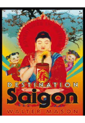 Destination Saigon
