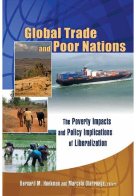 Global Trade and Poor Nations: The Poverty Impacts and Policy Implications of Liberalization