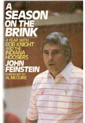 A Season on the Brink: A Year with Bob Knight and the Indiana Hoosiers