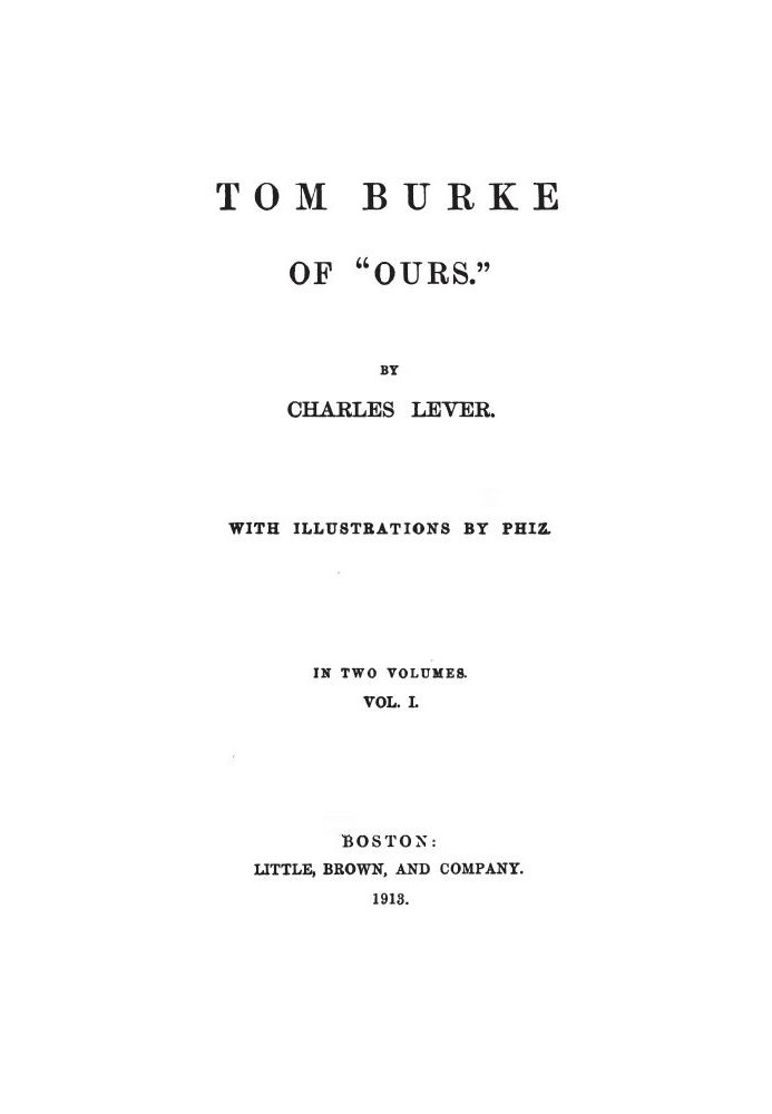 Tom Burke Of "Ours", Volume I