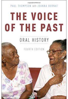 VOICE OF THE PAST : oral history