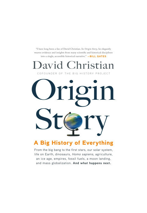 Origin Story: A Big History of Everything