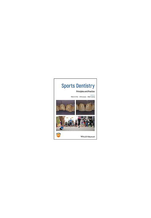 Sports dentistry: principles and practice