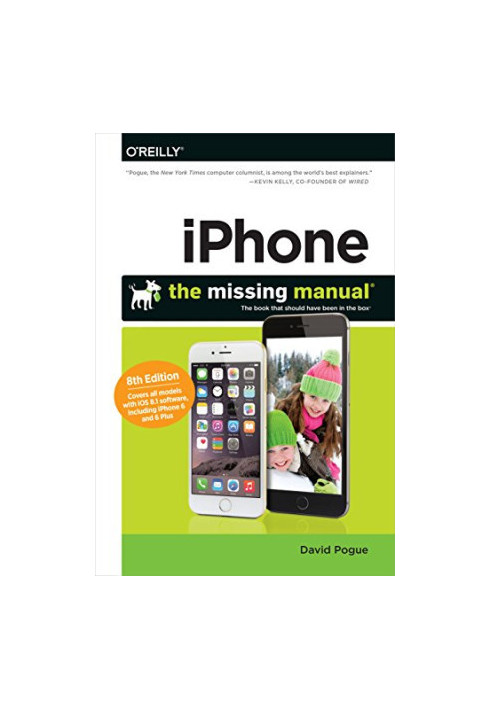 IPhone: The Missing Manual: 8th Ed