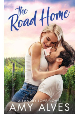 The Road Home (Landry Love 6)