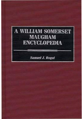 A William Somerset Maugham Encyclopedia (Music Reference Collection 60)