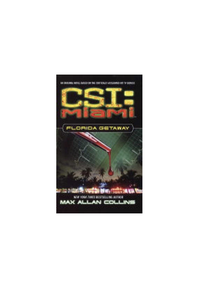 CSI: Miami - Florida Getaway